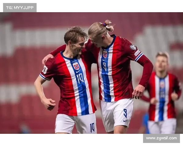 挪威进攻组合厄德高与哈兰德默契配合助力球队大胜